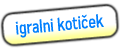 igralni kotiek